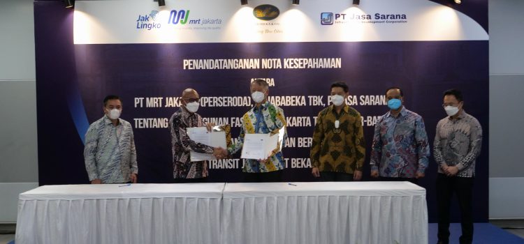 PT MRT Jakarta (Perseroda)、PT Jababeka Tbk和 PT Jasa Sarana合作建设雅加达地铁第三期和东爪哇-勿加泗的公交导向开发